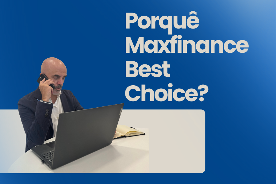 Banner corporativo da MaxFinance Best Choice com o texto “Porquê MaxFinance Best Choice?”. À esquerda, um homem de fato escuro fala ao telemóvel enquanto trabalha num computador portátil, representando profissionalismo e atendimento personalizado.